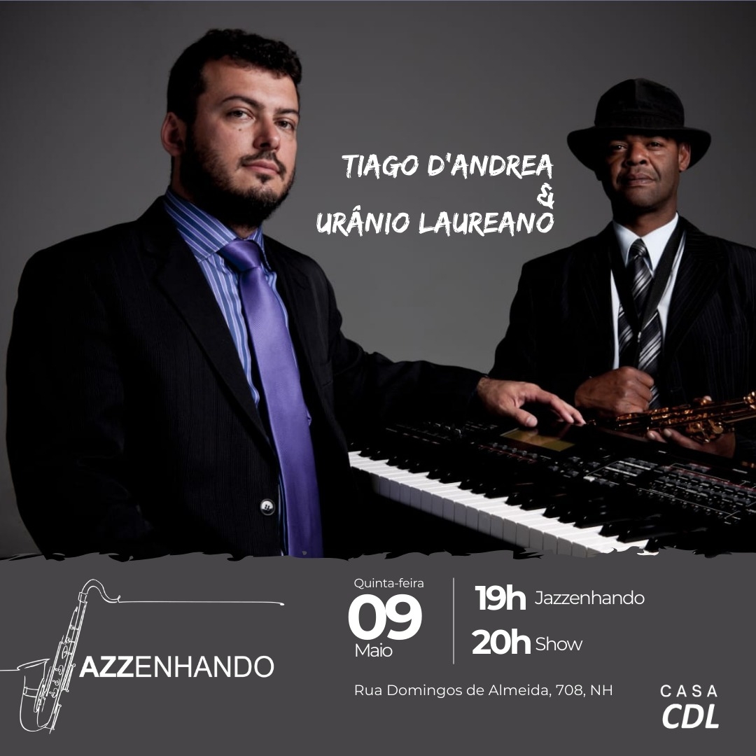 Jazzenhando dia 9 de maio 