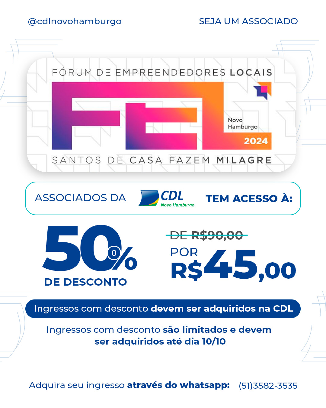 Associados da CDL-NH têm 50% de desconto no Fórum de Empreendedores Locais