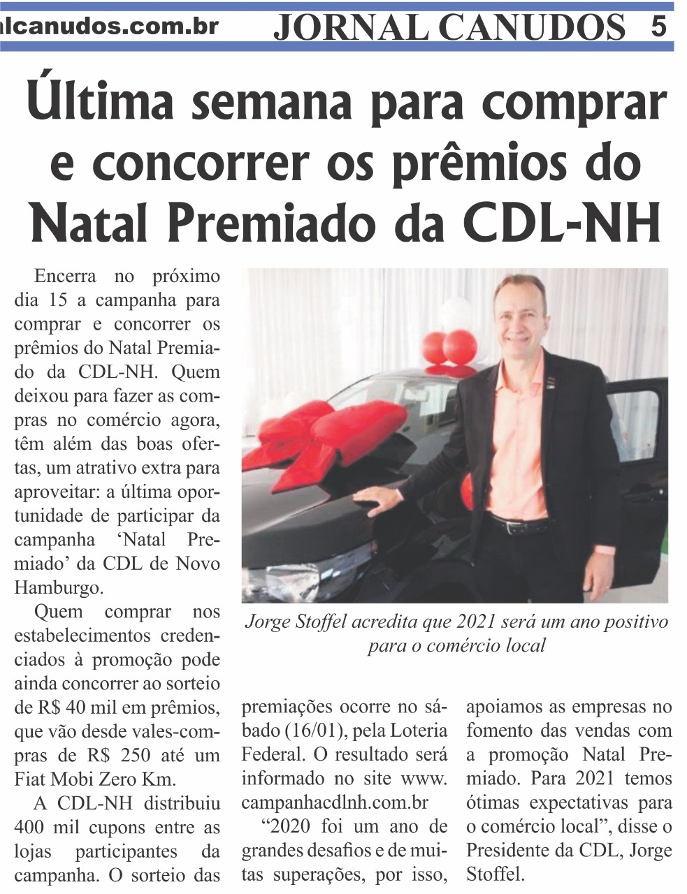 É HOJE!!! Último dia para concorrer à diversos prêmios da campanha Natal Prêmiado CDL NH