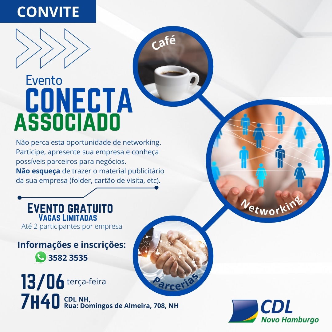 CDL-NH promove Conecta Associado no mês de junho