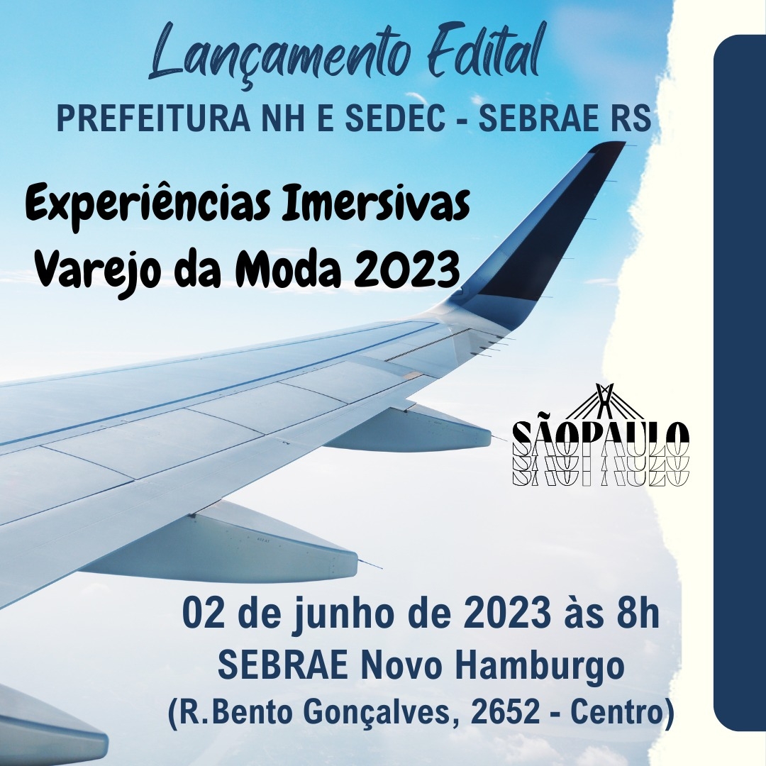 Prefeitura de Novo Hamburgo e Sebrae convidam para lançamento de edital sobre varejo de moda