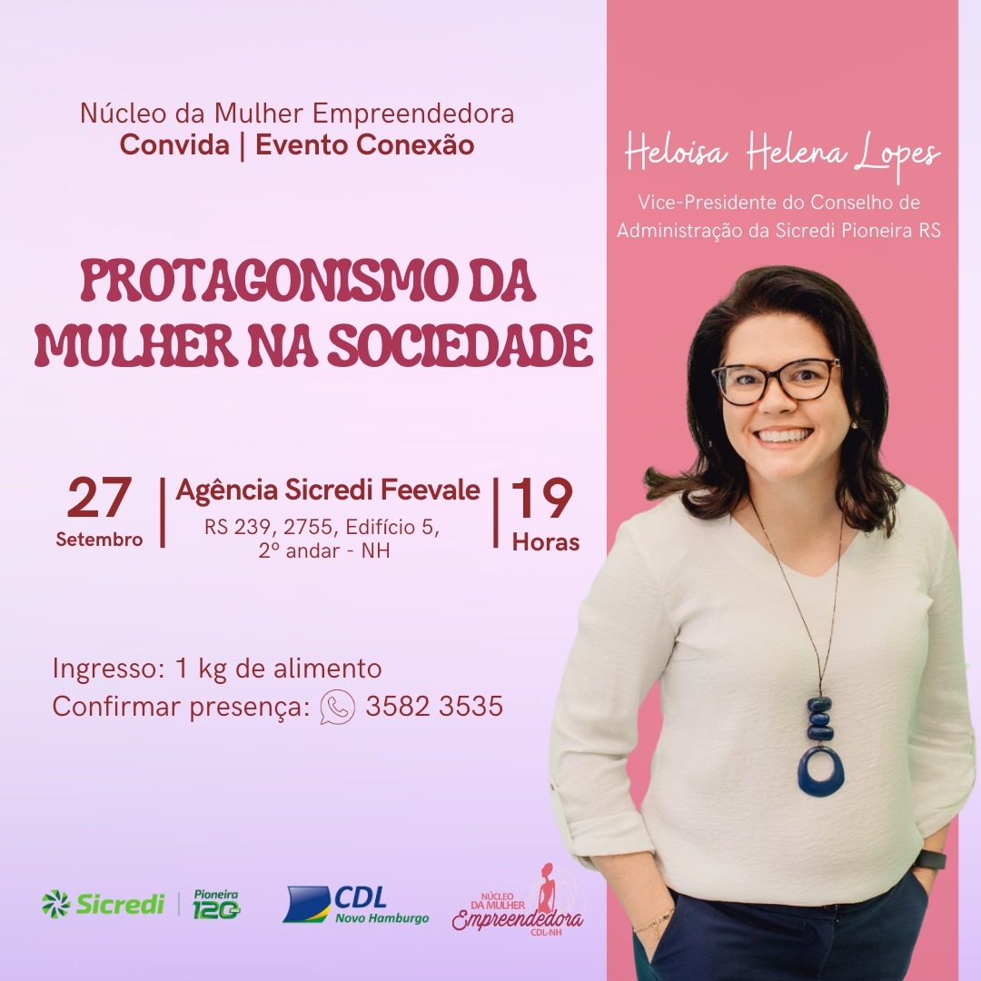 Núcleo da Mulher Empreendedora convida para Evento Conexão com Sicredi