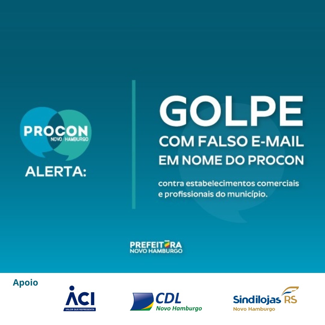 Procon de Novo Hamburgo alerta contra golpe